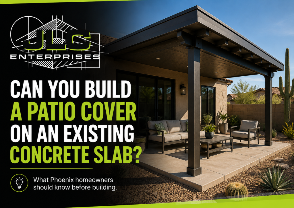 Can You Build a Patio Cover on an Existing Concrete Slab?